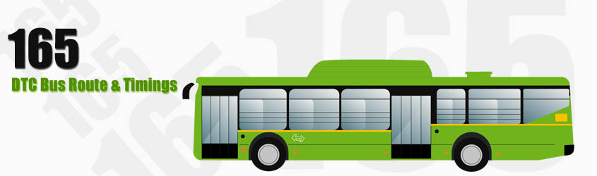 165 Delhi DTC City Bus Route and DTC Bus Route 165 Timings with Bus Stops