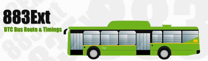 883Ext Delhi DTC City Bus Route and DTC Bus Route 883Ext Timings with Bus Stops